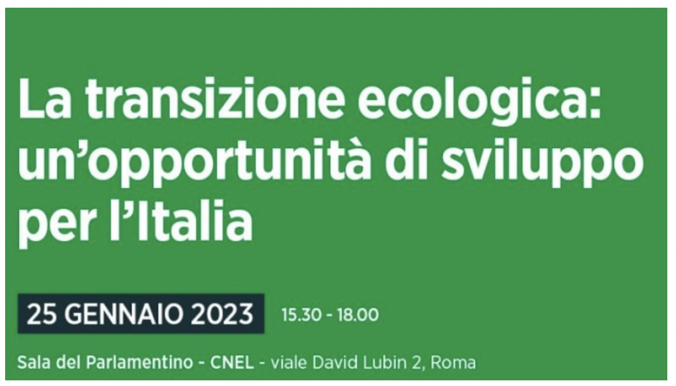 La transizione ecologica: un'opportunit&agrave; di sviluppo per l'Italia